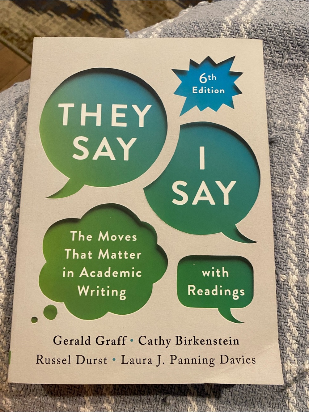 They Say I Say 6th Edition 2024 Academic Writing Guide English College Textbook